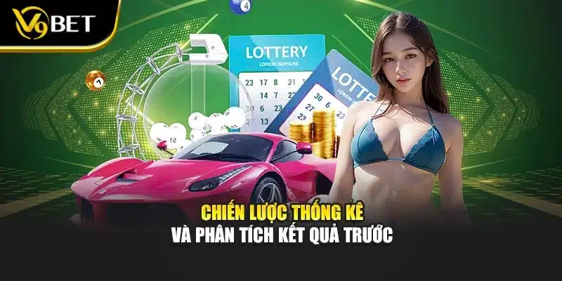 Chiến lược thống kê và phân tích kết quả trước
