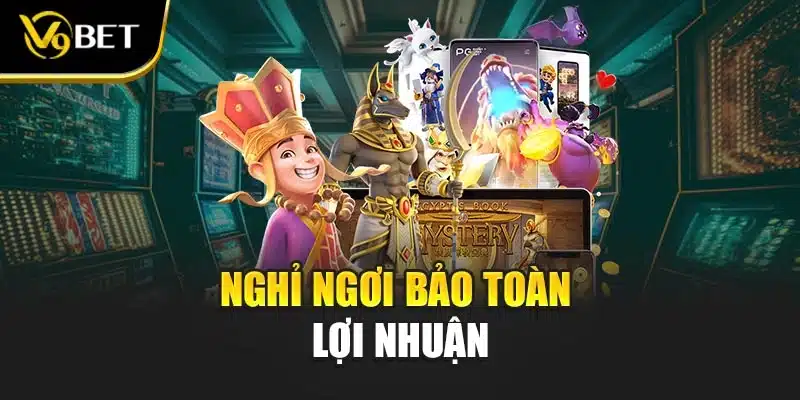 Nghỉ ngơi bảo toàn lợi nhuận